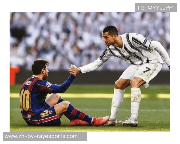 梅西与C罗：足球场上的两大传奇人物与不朽竞争